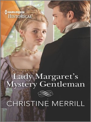 cover image of Lady Margaret's Mystery Gentleman